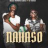 AUDIO | Mczo Morfan Ft D Voice – Nahaso | Mp3 Download