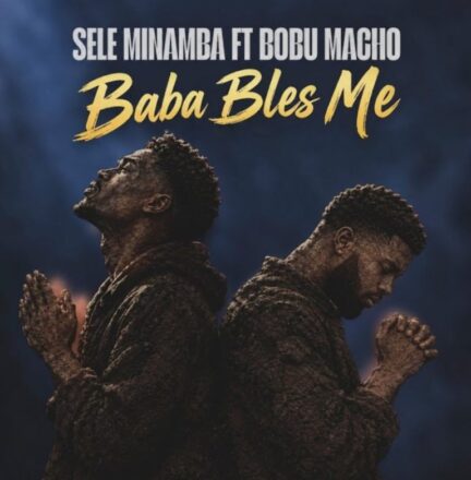 AUDIO | Sele Minamba – Baba Bles Me | Mp3 Download