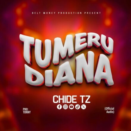 AUDIO | Chide Tz – Tumerudiana | Mp3 Download