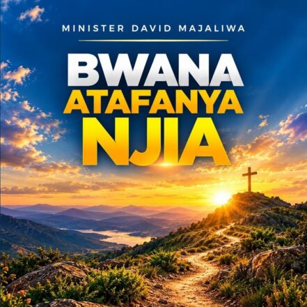 AUDIO | Minister David Majaliwa – Bwana Atafanya Njia